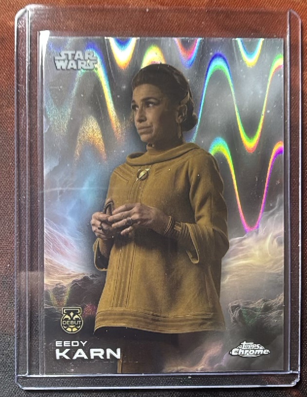Eedy Karn DEBUT RayWave Refractor trading card from 2025 Topps 2025 Topps Chrome Star Wars